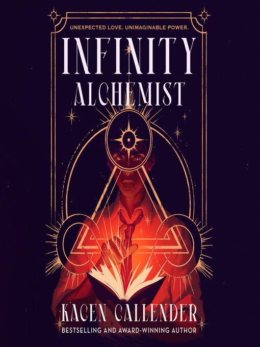 Title details for Infinity Alchemist by Kacen Callender - Available